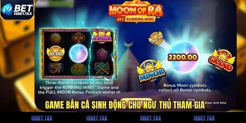 Game bắn cá sinh động cho ngư thủ tham gia